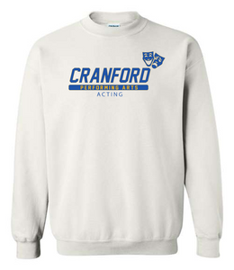 Cranford Performing Arts - Crewneck Sweatshirt- ACTING